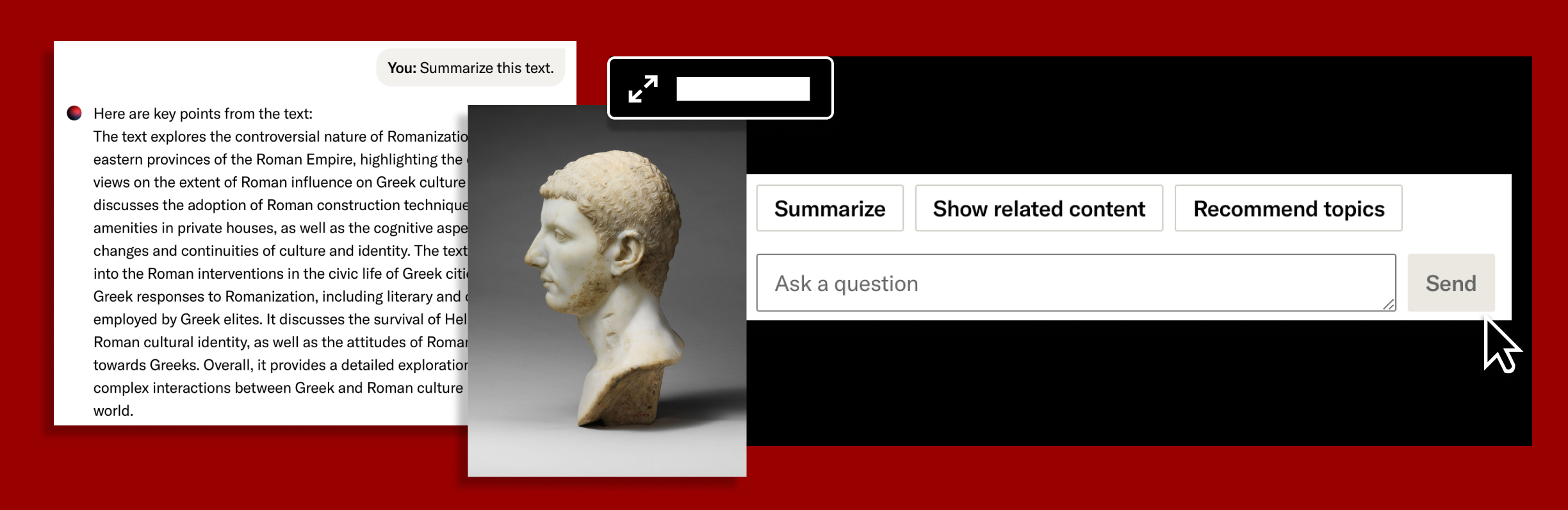 A visual mockup of JSTOR’s interactive research tool summarizing a text. A profile marble bust of a Roman man appears in the center, surrounded by a black and red background featuring buttons like 'Summarize,' 'Show related content,' and 'Recommend topics.'